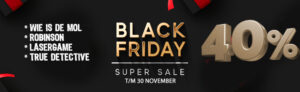 BLACK FRIDAY KINDERFEESTJE IDEE