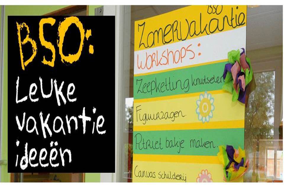 BSO activiteiten vakantie 10 ideeën