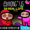 among us in real life