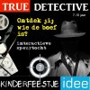 True Detective kinderfeestje
